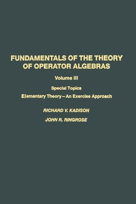 Fundamentals of the Theory of Operator Algebras(English, Paperback, KADISON)