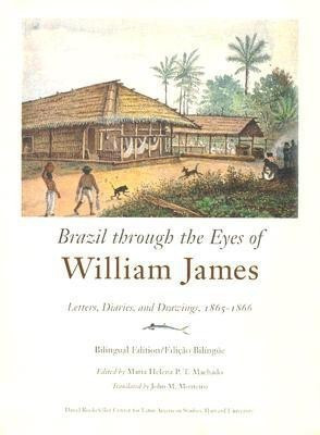 Brazil through the Eyes of William James(English, Hardcover, James William)