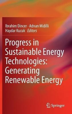 Progress in Sustainable Energy Technologies: Generating Renewable Energy(English, Hardcover, unknown)