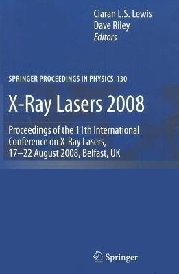 X-Ray Lasers 2008(English, Hardcover, unknown)