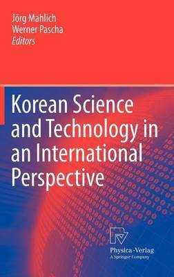 Korean Science and Technology in an International Perspective(English, Hardcover, unknown)