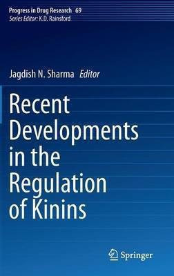 Recent Developments in the Regulation of Kinins(English, Hardcover, unknown)