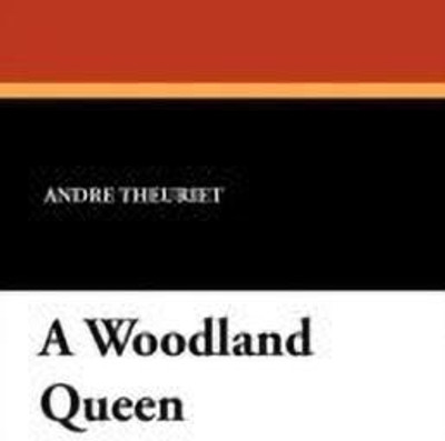 A Woodland Queen(English, Paperback, Theuriet Andre)