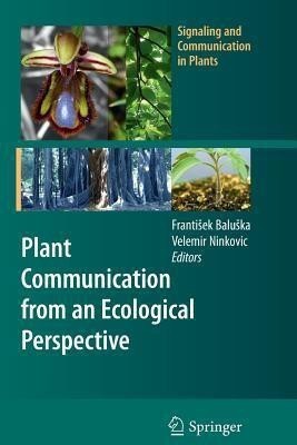 Plant Communication from an Ecological Perspective(English, Paperback, unknown)