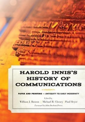 Harold Innis's History of Communications(English, Hardcover, unknown)