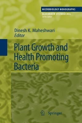 Plant Growth and Health Promoting Bacteria(English, Paperback, unknown)