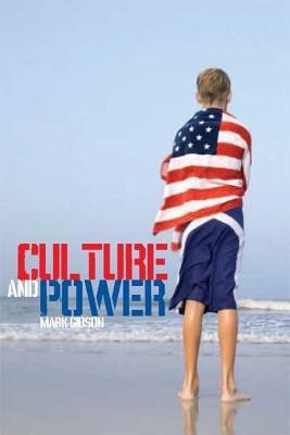 Culture and Power(English, Paperback, Gibson Mark)