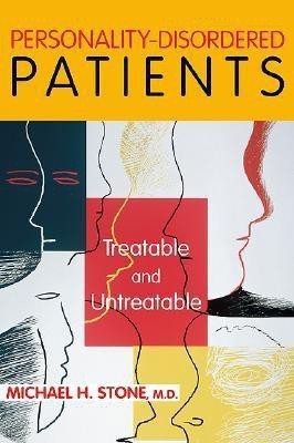 Personality-Disordered Patients(English, Paperback, Stone Michael H. MD)