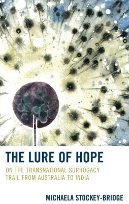 The Lure of Hope(English, Hardcover, Stockey-Bridge Michaela)