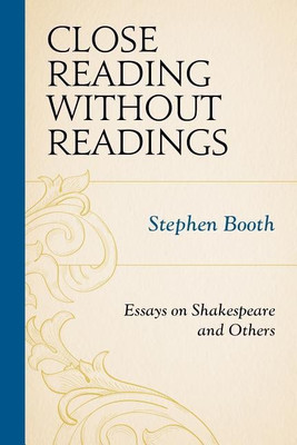 Close Reading without Readings(English, Paperback, Booth Stephen)