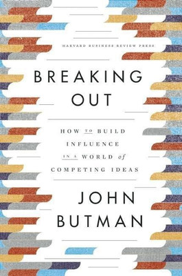 Breaking Out(English, Hardcover, Butman John)