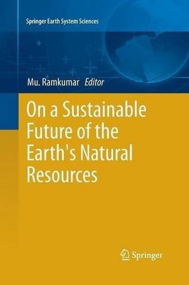 On a Sustainable Future of the Earth's Natural Resources(English, Paperback, unknown)