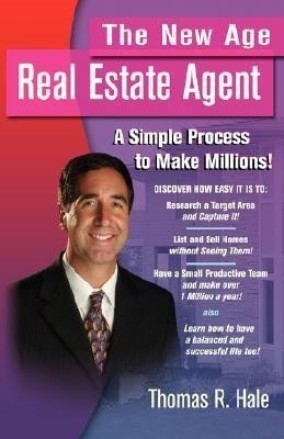 The New Age Real Estate Agent(English, Paperback, Hale Thomas R)