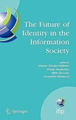 The Future of Identity in the Information Society(English, Hardcover, unknown)