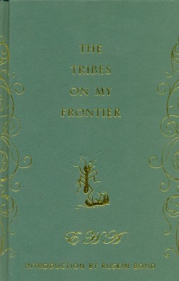 The Tribes on My Frontier(English, Hardcover, unknown)