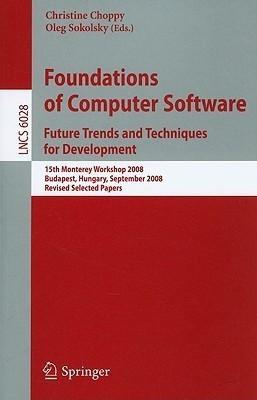 Foundations of Computer Software: Future Trends and Techniques for Development(English, Paperback, unknown)
