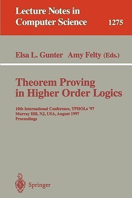 Theorem Proving in Higher Order Logics(English, Paperback, unknown)