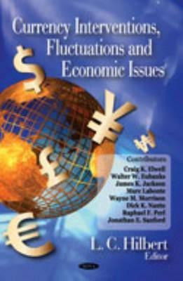 Currency Interventions, Fluctuations & Economic Issues(English, Hardcover, unknown)