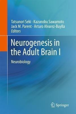 Neurogenesis in the Adult Brain I(English, Hardcover, unknown)