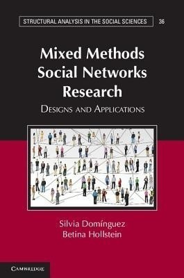 Mixed Methods Social Networks Research(English, Paperback, unknown)