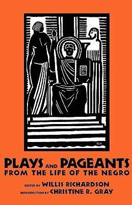 Plays and Pageants from the Life of the Negro(English, Paperback, unknown)