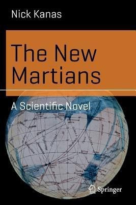 The New Martians(English, Paperback, Kanas Nick)