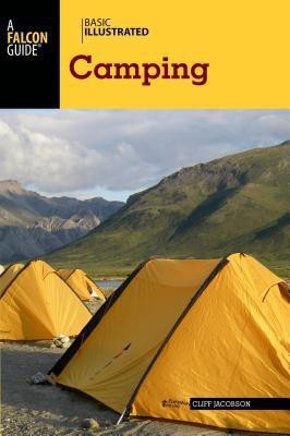 Basic Illustrated Camping(English, Paperback, Jacobson Cliff)