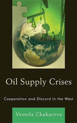 Oil Supply Crises(English, Paperback, Chakarova Vessela)