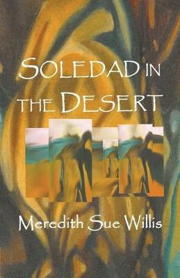 Soledad in the Desert(English, Paperback, Willis Meredith Sue)