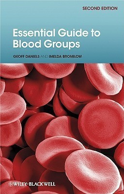 Essential Guide to Blood Groups(English, Paperback, Daniels G)