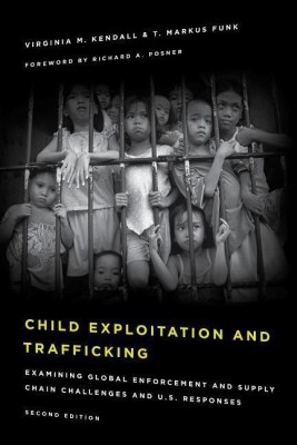 Child Exploitation and Trafficking(English, Hardcover, Kendall Virginia M.)