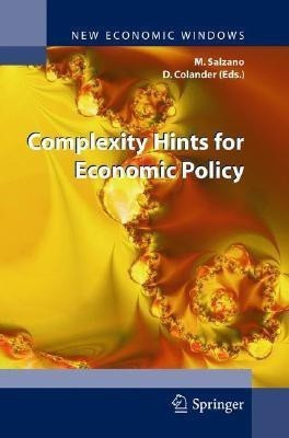 Complexity Hints for Economic Policy(English, Hardcover, unknown)