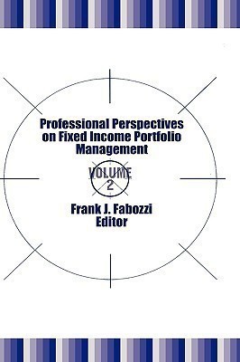 Professional Perspectives on Fixed Income Portfolio Management, Volume 2(English, Hardcover, unknown)