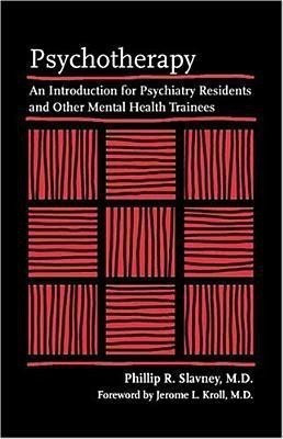 Psychotherapy(English, Paperback, Slavney Phillip R.)