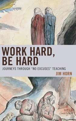 Work Hard, Be Hard(English, Hardcover, Horn Jim)