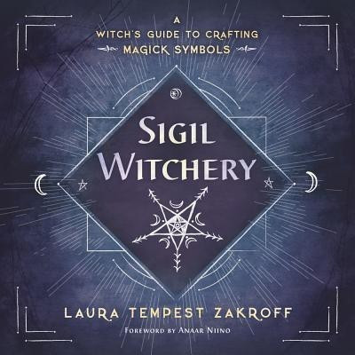 Sigil Witchery(English, Paperback, Zakroff Laura Tempest)