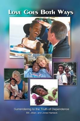 Love Goes Both Ways(English, Paperback, Harbeck Bill)