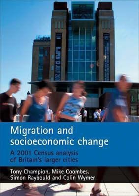 Migration and socioeconomic change(English, Paperback, Champion Tony)