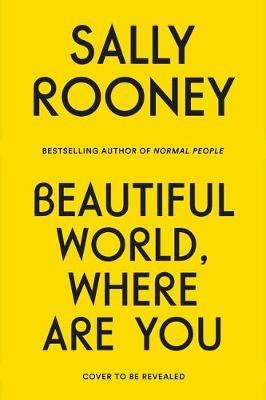 Beautiful World, Where Are You(English, Hardcover, Rooney Sally)