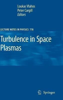 Turbulence in Space Plasmas(English, Hardcover, unknown)