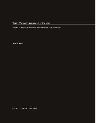 The Comfortable House(English, Paperback, Gowans Alan)