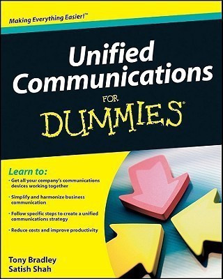 Unified Communications For Dummies(English, Paperback, Bradley Tony)