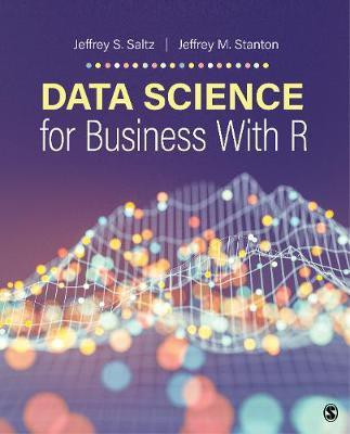 Data Science for Business With R(English, Paperback, Saltz Jeffrey S.)