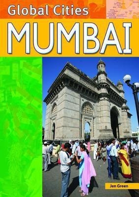 Mumbai(English, Hardcover, Green Jen)