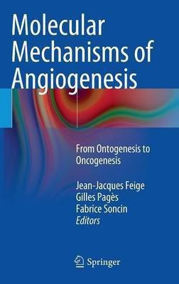Molecular Mechanisms of Angiogenesis(English, Hardcover, unknown)