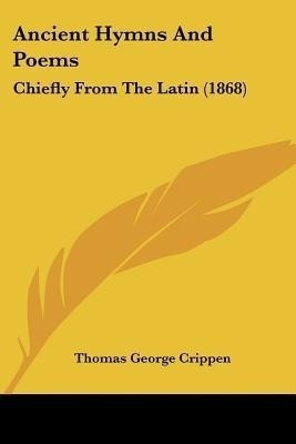 Ancient Hymns And Poems(English, Paperback, unknown)