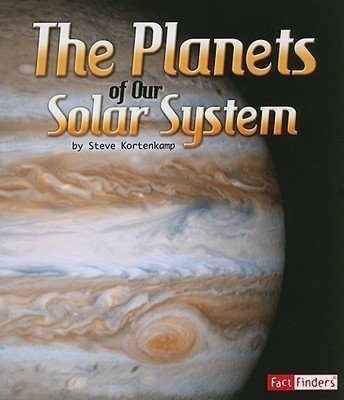 Planets of Our Solar System (Solar System and Beyond)(English, Paperback, Kortenkamp Steve)