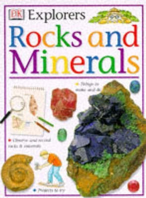 DK Explorers Rocks & Minerals(English, Paperback, Parker Steve)