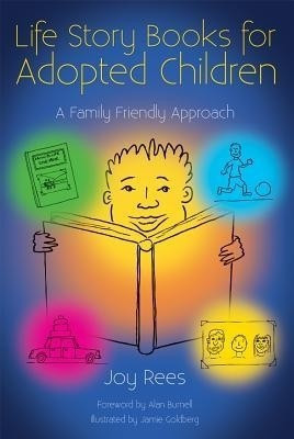 Life Story Books for Adopted Children(English, Paperback, Rees Joy)