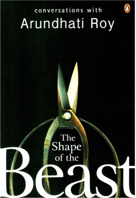 The Shape of the Beast(English, Paperback, Roy Arundhati)